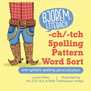 -ch/-tch Spelling Pattern Word Sort